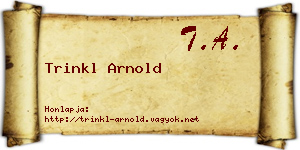 Trinkl Arnold névjegykártya